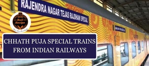 A Complete List Of Chhath Special Train From Indian Railways