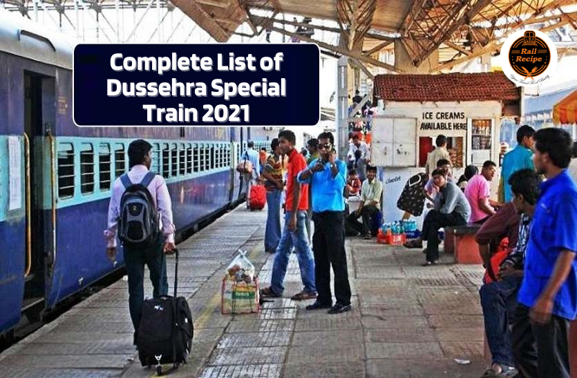 Complete List of Dussehra Special Train