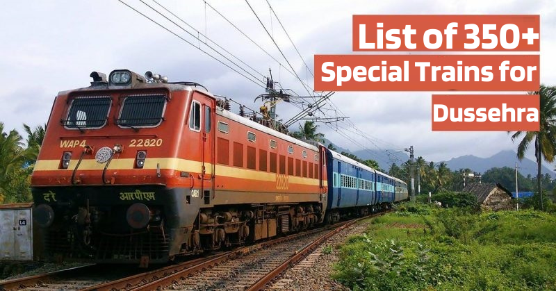List of 350+ Special trains for Dussehra