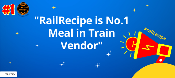 RailRecipe is No.1 Meal in Train Vendor