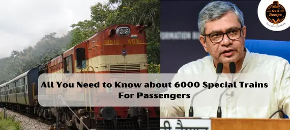 6000 Special Trains