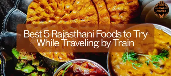 Rajasthani Foods