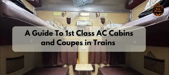 1st Class AC Cabins and Coupes