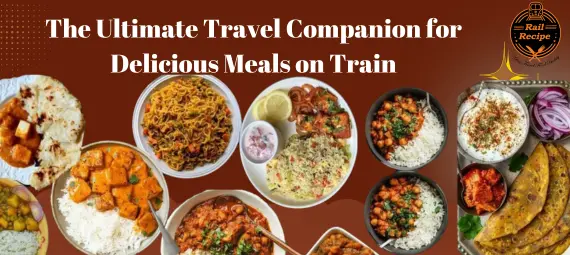 https://www.railrecipe.com/blog/wp-content/uploads/2025/01/1Meals-on-Train.webp