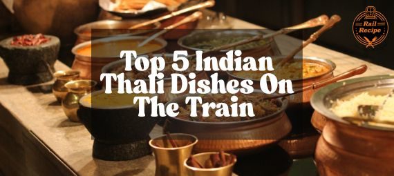 Indian thali dishes